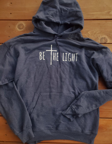 Be The Light Hoodie